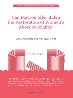 cover image of Can Macron offer Biden the Restoration of Women's Abortion Rights?